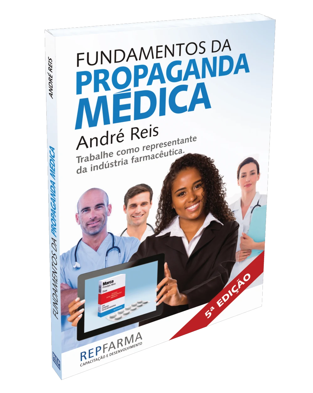 Fundamentos da Propaganda Médica, 5ª edição